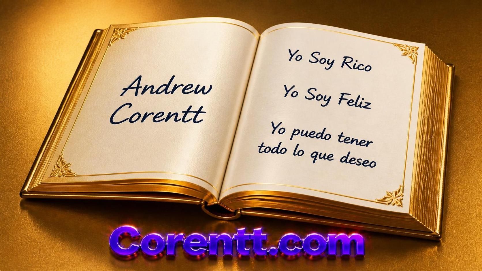 Afirmaciones Positivas Poderosas - Andrew Corentt